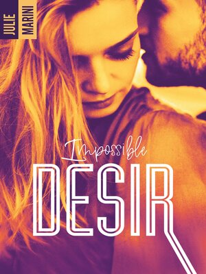 cover image of Impossible désir